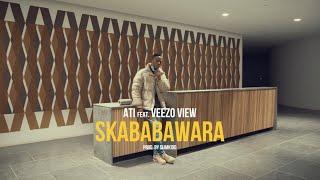 ATI feat. Veezo View - Skababawara (Premiere Performance)