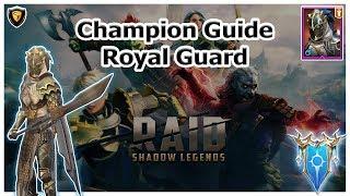 RAID Shadow Legends | Champion Guide | Royal Guard