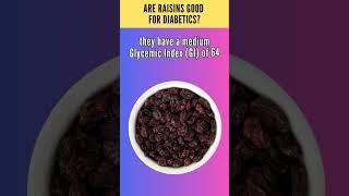 Are Raisins Good for Diabetics? #shorts  #diabetesdiet #bloodsugarcontrol