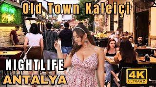 ANTALYA Kaleiçi NIGHTLIFE 2024 | TÜRKIYE Walking Tour 4K 60FPS