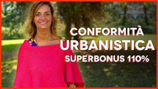 CORFORMITÀ URBANISTICA SUPERBONUS 110%