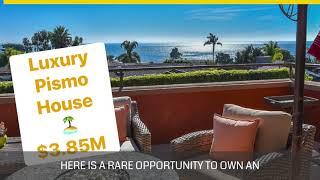 Luxury Pismo Beach home with custom flare overlooks the water | Pismo Beach houses for sale