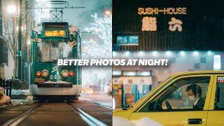 Take BETTER PHOTOS at NIGHT: The Ultimate Guide