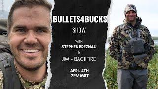 Bullets4Bucks Live | Jim from Backfire