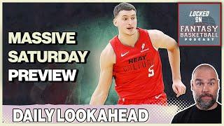 Fantasy Basketball Saturday Preview | Can Nikola Jovic Step Up Again?