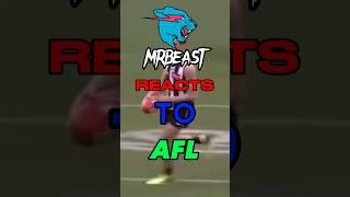 MrBeast reacts to AFL #viral#AFL