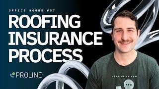 Setting up Roofing Insurance Processes | ProLine CRM Office Hours #37 | June 11th, 2024