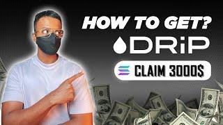 Drip Airdrop | Airdrop Guide | Confirmed Crypto Airdrop | Solana Airdrops | WEB3 BROTHERS