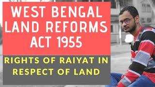 Rights of Raiyat in respect of Land | Section 4  #WestBengalLandReformsAct1955