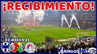 ¡RECIBIMIENTO! | Monterrey 5-1 San Luis Semifinal Liga MX AP 2024 | Rayados Mike