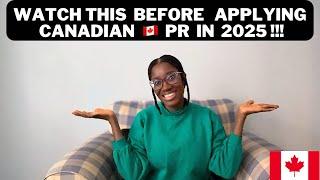 Complete Guide on Canadian PR System and Streams 2025 | Permanent Residence in Canada