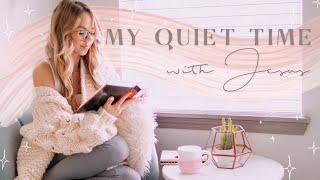 MY QUIET TIME ROUTINE | How I start my day with God! 