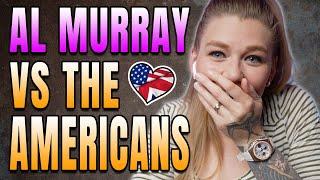 AMERICAN REACTS TO AL MURRAY | AL MURRAY VS AMERICANS | AMANDA RAE | AMERICAN IN ENGLAND