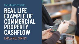 Real Life Example of Commercial Property Cash Flow