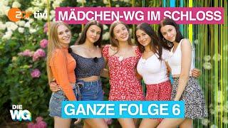 Ganze Folge 6 - Die Mädchen-WG: Im Schloss am See!  | DIE WG