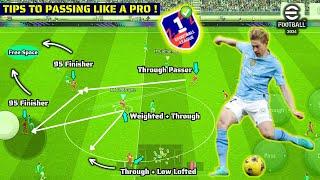 Tips To Passing LIKE A PRO ! 🫴 Effective Passing Skills In eFootball 2024 Mobile