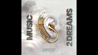 MUSIC 2 DREAMS - DECKO 2023