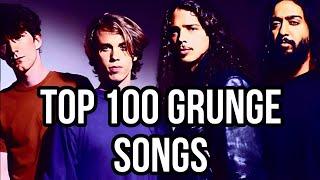 TOP 100 GRUNGE SONGS