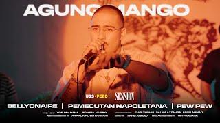 Agung Mango - IN BELLY WE TRUST | #SESSION: Studio Edition