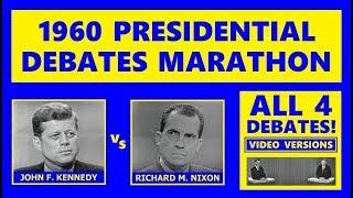 1960 PRESIDENTIAL DEBATES MARATHON (ALL 4 DEBATES) (JFK VS. RICHARD NIXON) (VIDEO VERSIONS)