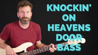 Knocking on heavens door - Bass - eigene Bassbegleitung nach Akkorden