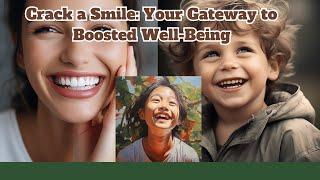 Boost Your Health with a Smile! The Science of Smiling!