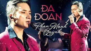 ĐA ĐOAN - PHAN MẠNH QUỲNH | Official Music Video | Mây Saigon