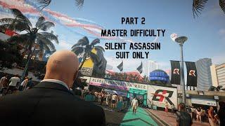 HITMAN™ 2 Master Difficulty - Miami, USA (Silent Assassin Suit Only) Part 2 Gameplay Walkthrough