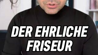 Der ehrliche Friseur