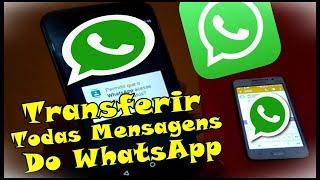 COMO TRANSFERIR TODAS AS MENSAGENS E CONVERSAS DO WHATSAPP PARA OUTRO CELULAR