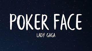 Lady Gaga - Poker Face (Lyrics)