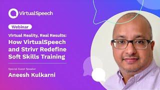 Virtual Reality, Real Results: How VirtualSpeech and Strivr Redefine Soft Skills Training