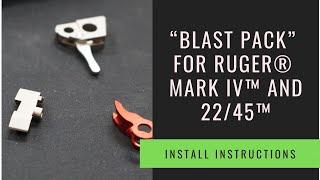 TANDEMKROSS - "Blast Pack" for Ruger® MKIV™ and MKIV™ 22/45™ - Install Instructions