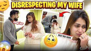 DISRESPECTING MY WIFE || PRANK ON HER || SHE STARTED CRYING || RajatSwatiVlogs