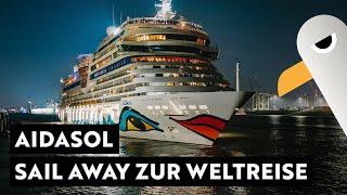 AIDA Weltreise 2024  Sail Away live der AIDAsol aus dem Hamburger Hafen