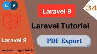 HTML to PDF converter | Laravel PDF export | Export Data to PDF | Laravel 9 | Learning Points