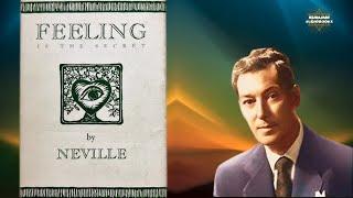 Feeling Is the Secret | FULL Audiobook by Neville Goddard