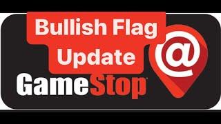 GameStop - Bullish Flag Update