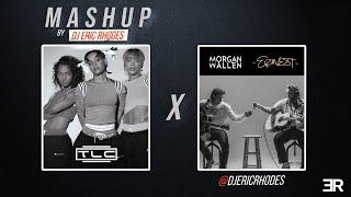 TLC x Morgan Wallen ft. ERNEST (DJ Eric Rhodes Mashup)