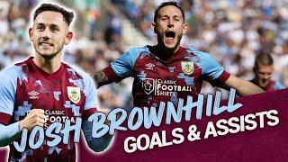 All Goals & Assists From Josh Brownhill | 2022/23 So Far