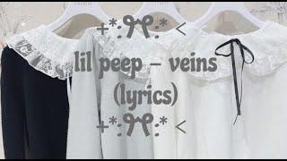 lil peep - veins (lyrics)