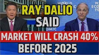 Ray Dalio Said Market Will Crash 45% Before 2025 | Stock Market Prediction