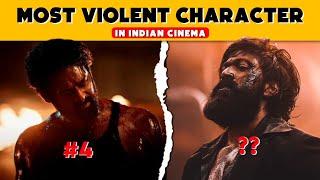 10 Most Violent Characters In Indian Cinema History! | CineFactor