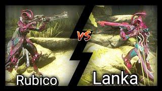 Warframe - Lanka vs Rubico