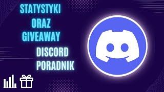 Jak stworzyć statystyki i giveaway?︱Discord 