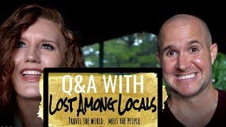 Q&A with Lost Among Locals-sell it all to travel