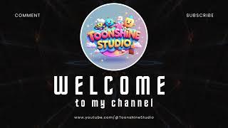 Welcome To Toonshine Studio | Youtube Intro Video | My First Youtube Video