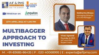 Webinar on Multibagger Approach to Investing | Mr. Siddhartha Bhaiya | Mr. Vikas Agrawal