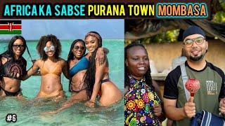 Mombasa: The Oldest City In Kenya Africa   Arab & Portuguese Cultures Meet! Hindi Vlog