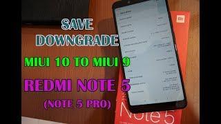 Cara Aman Downgrade MIUI 10 ke MIUI 9 Redmi Note 5/ Note 5 Pro Via Updater Tanpa PC